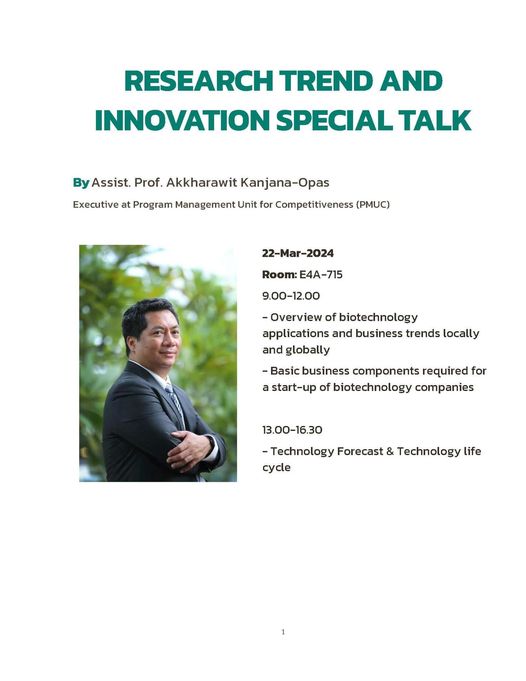 Special Talk:  Research Trend and Innovation presented by Assist. Prof. Akkharawit Kanjana-Opas