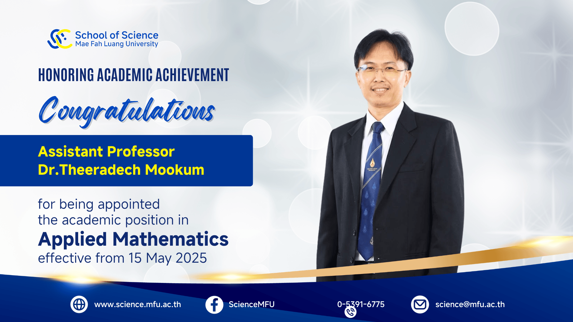 สำนักวิชาวิทยาศาสตร์ขอแสดงความยินดีต่ออาจารย์ที่ได้รับแต่งตั้งให้ดำรงตำแหน่งทางวิชาการ ระดับผู้ช่วยศาสตราจารย์