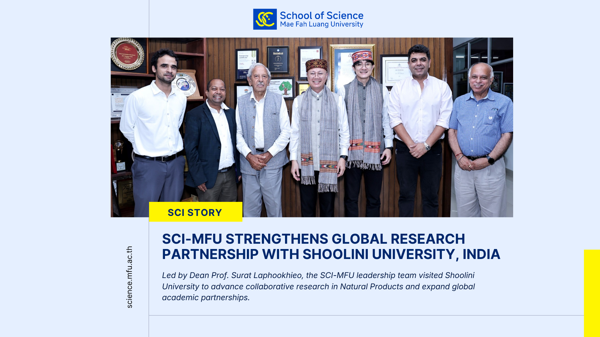 สำนักวิชาวิทยาศาสตร์ มฟล. เยือน Shoolini University ประเทศอินเดีย ขยายเครือข่ายวิชาการและวิจัยด้าน Natural Products พร้อมร่วมปาฐกถาในงานระดับนานาชาติ